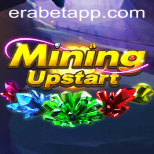 MiningUpstart: A Dive into the Strategic Realm of Erabet